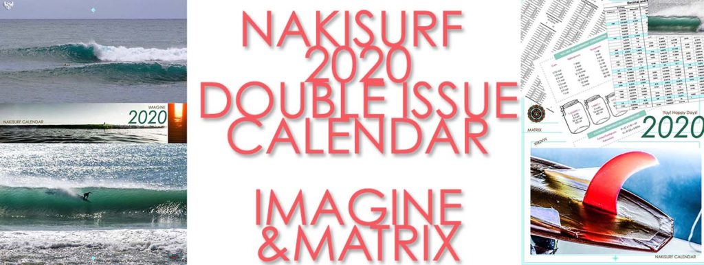 【サーフィン研究所特大号：伊豆まとめ三部作、後編】NAKISURFカレンダー２０２０ダブル＿朝陽のフルジップ・パーカを手染しました！＿さよならアンディ・ファミリー＆ありがとう伊豆〜！＿（３４６５文字）